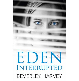 Eden Interrupted