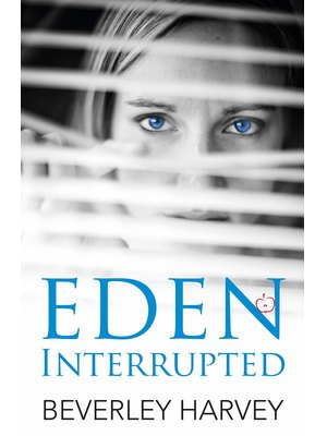 Eden Interrupted