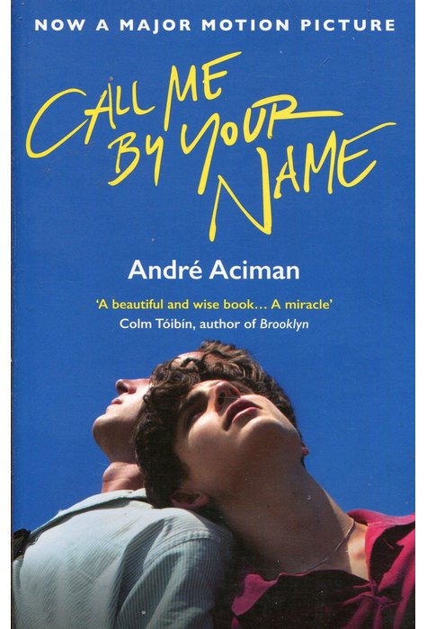 Call Me By Your Name Call Me By Your Name