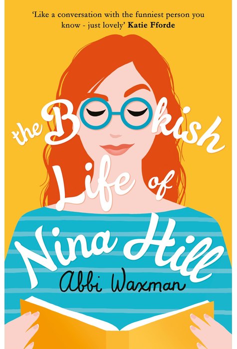 The Bookish Life of Nina Hill The Bookish Life of Nina Hill