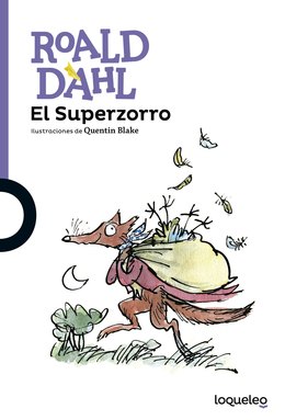 El Superzorro /Mr Fox/ Roald Dahl
