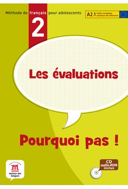 Pourquoi pas! 2, Évaluations + CD-ROM