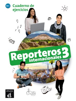 Reporteros internacionales 3, Cuaderno de ejercicios