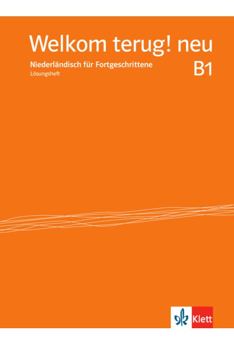 Welkom terug! neu B1, Lösungsheft Welkom terug! neu B1, Lösungsheft