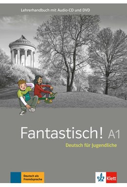 Fantastisch! A1,  Lehrerhandbuch mit CD und DVD