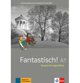 Fantastisch! A1,  Lehrerhandbuch mit CD und DVD