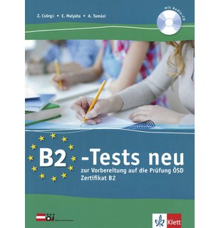 B2-Tests neu. Testbuch und Audio-CD