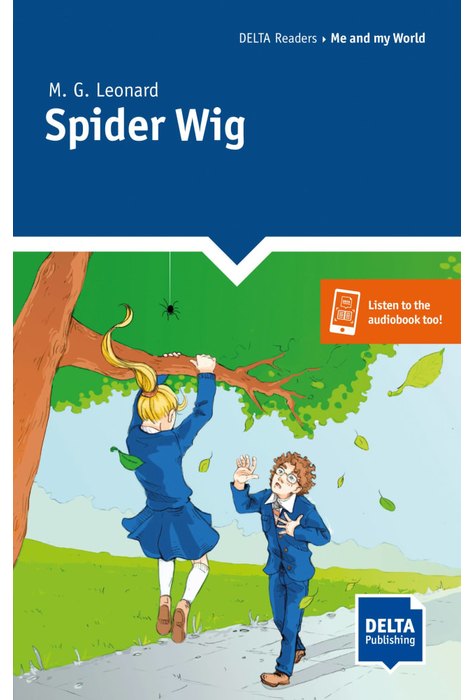 Spider  Wig, Reader + Delta Augmented