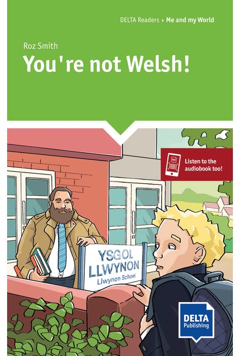 You`re not Welsh!, Reader + Delta Augmented You`re not Welsh!, Reader + Delta Augmented