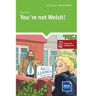 You`re  not  Welsh!, Reader + Delta Augmented