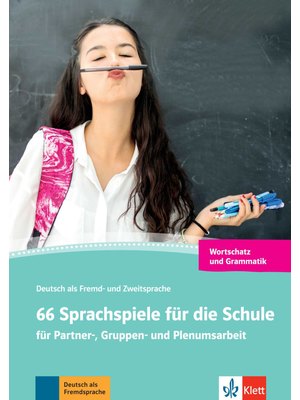 66 Sprachspiele für die Schule, Grammatik und Wortschatz