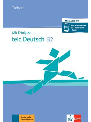 Mit Erfolg zu telc Deutsch B2 B2, Testbuch + CD + online