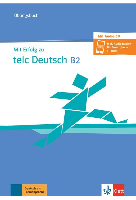 Mit Erfolg zu telc Deutsch B2, Übungsbuch mit Audio-CD