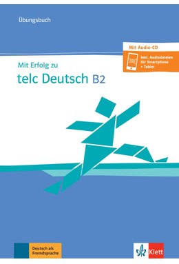 Mit Erfolg zu telc Deutsch B2, Übungsbuch mit Audio-CD