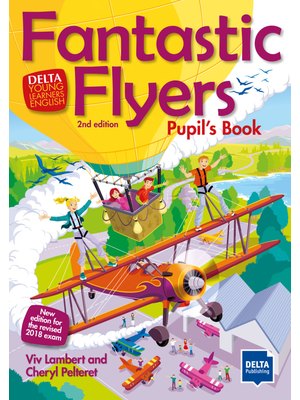 Fantastic Flyers 2nd ed, Pupil's Book