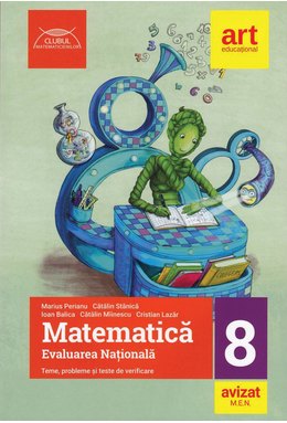 Evaluarea națională la finalul clasei a VIII-a. MATEMATICĂ.