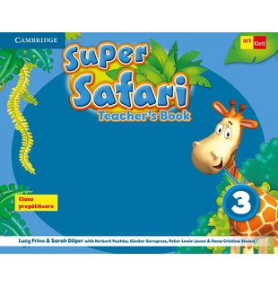 Super Safari. Teacher's Book. Limba Engleză. Clasa pregătitoare