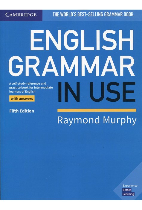 English Grammar in Use 5th ed. Book with Answers. Intermediate