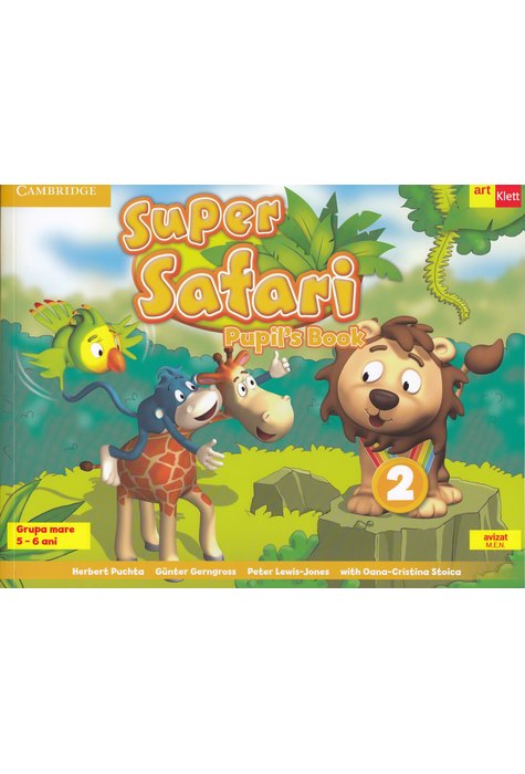 Super Safari 2. Pupil's Book. Limba Engleză. Grupa mare. 5-6 ani