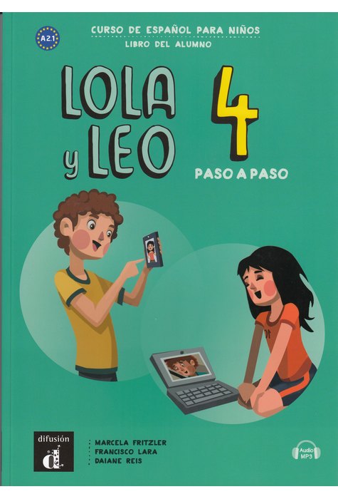 Lola y Leo paso a paso 4, Libro del alumno + Audio descargable