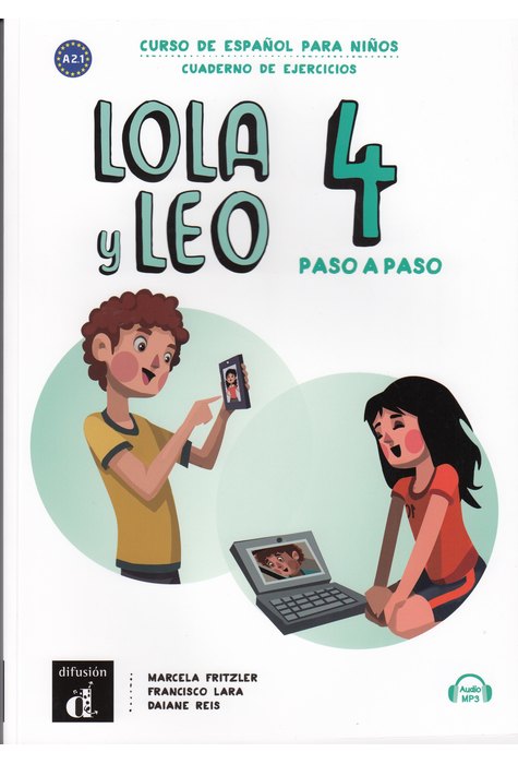 Lola y Leo paso a paso 4, Cuaderno de ejercicios + Audio descargable