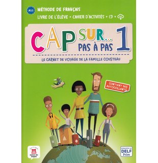 Cap sur… pas à pas 1, Livre de l’élève + Cahier d’activités + CD + MP3