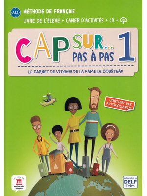 Cap sur… pas à pas 1, Livre de l’élève + Cahier d’activités + CD + MP3