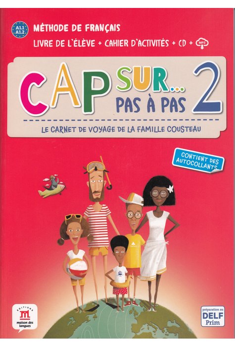 Cap sur… pas à pas 2, Livre de l’élève + Cahier d’activités + CD + MP3