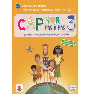 Cap sur… pas à pas 3, Livre de l’élève + Cahier d’activités + CD + MP3