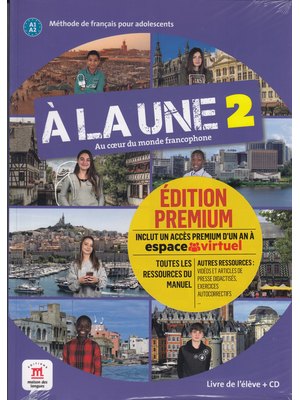 À la une 2, Livre de l’élève A1-A2 + CD audio + code premium un an