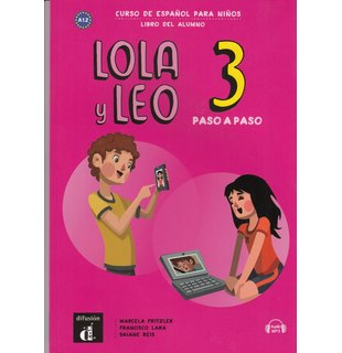 Lola y Leo paso a paso 3, Libro del alumno + Audio descargable