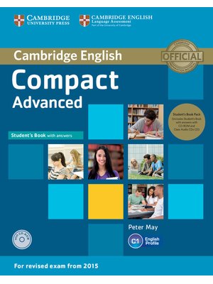 Compact Advanced, Student's Book Pack (Student's Book with Answers with CD-ROM and Class Audio CDs(2))