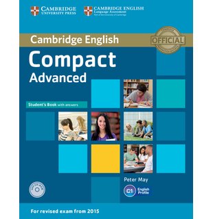 Compact Advanced, Student's Book with Answers with CD-ROM