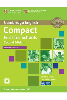 Compact First for Schools, Workbook with Answers with Audio