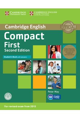 Compact First, Student's Book Pack (Student's Book with Answers with CD-ROM and Class Audio CDs(2))