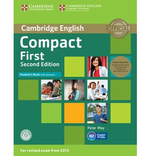 Compact First, Student's Book Pack (Student's Book with Answers with CD-ROM and Class Audio CDs(2))