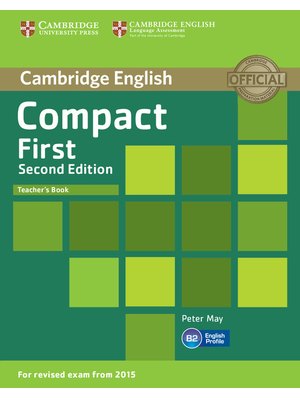 Compact First, Teacher's Book