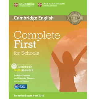 Complete First for Schools, Workbook with Answers with Audio CD