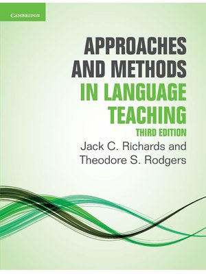 Approaches and Methods in Language Teaching Approaches and Methods in Language Teaching