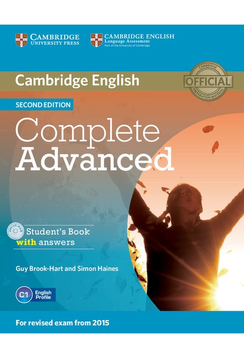 Complete Advanced, Student's Book Pack (Student's Book with Answers with CD-ROM and Class Audio CDs (2)) Complete Advanced, Student's Book Pack (Student's Book with Answers with CD-ROM and Class Audio CDs (2))