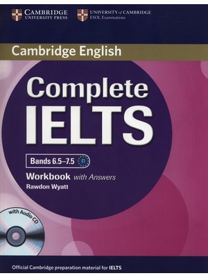 Complete IELTS Bands 6.5-7.5, Workbook with Answers with Audio CD