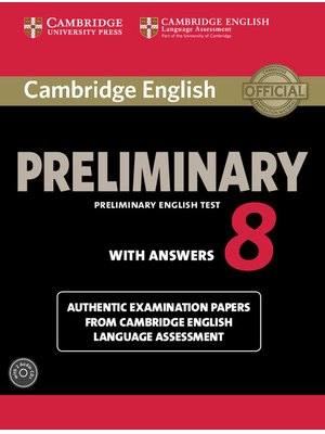 Cambridge English Preliminary 8, Student's Book Pack (Student's Book with Answers and Audio CDs (2))