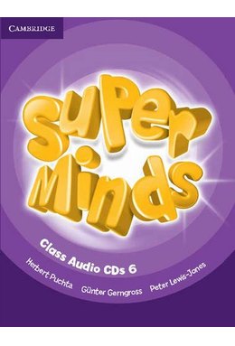 Super Minds Level 6, Class CDs (4)