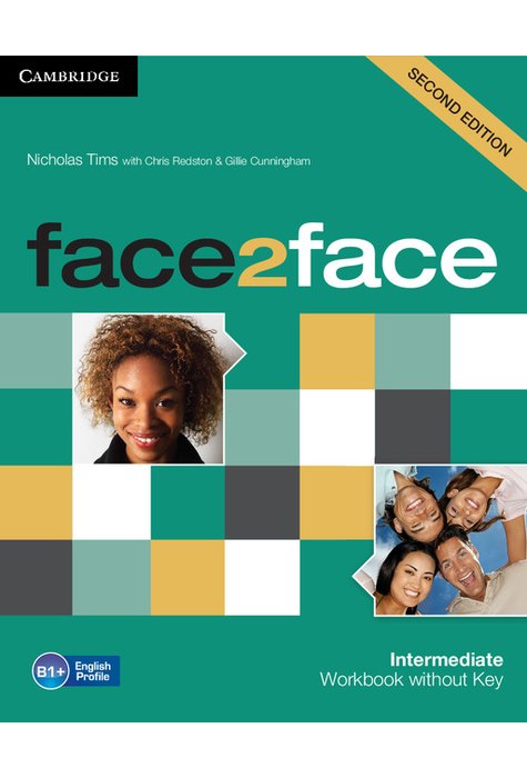 face2face Intermediate, Workbook without Key