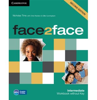 face2face Intermediate, Workbook without Key