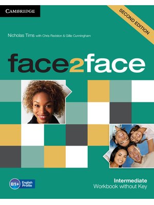 face2face Intermediate, Workbook without Key