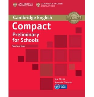 Compact Preliminary for Schools, Teacher's Book