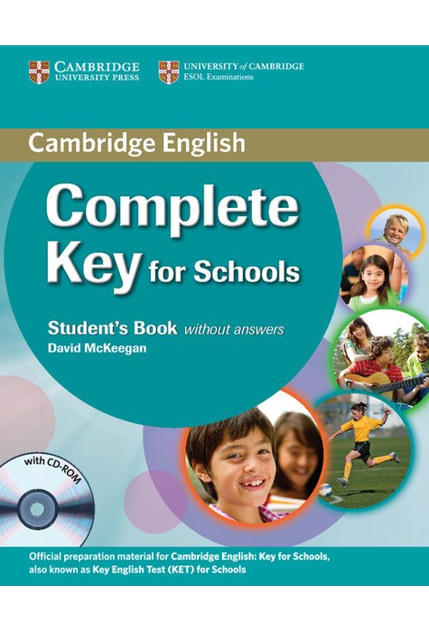 Complete Key for Schools, Student's Book without Answers with CD-ROM