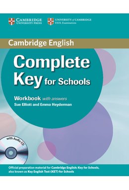Complete Key for Schools, Workbook with Answers with Audio CD