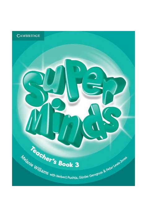 Super Minds Level 3, Teacher's Book